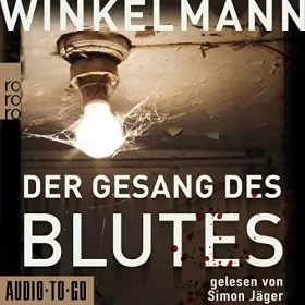 Andreas Winkelmann: Der Gesang des Blutes: 