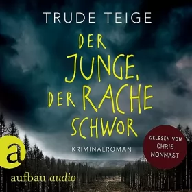 Trude Teige, Gabriele Haefs - Übersetzer, Andreas Brunstermann - Übersetzer: Der Junge, der Rache schwor: Kajsa Coren 1