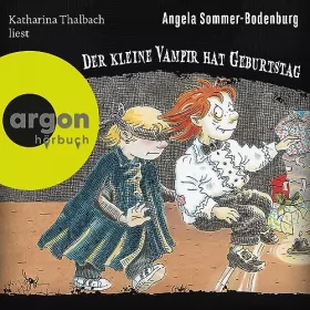 Angela Sommer-Bodenburg: Der kleine Vampir hat Geburtstag: 