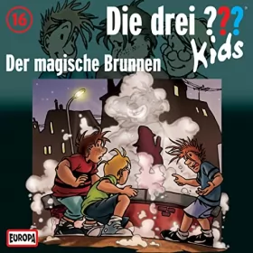 Ulf Blanck: Der magische Brunnen: Die drei ??? Kids 16