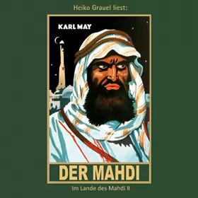 Karl May: Der Mahdi: Im Lande des Mahdi 2
