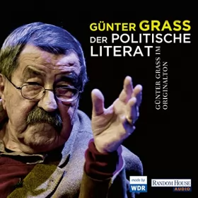Günter Grass: Der politische Literat: 