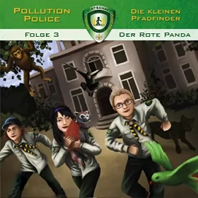 Markus Topf: Der rote Panda: Pollution Police 3