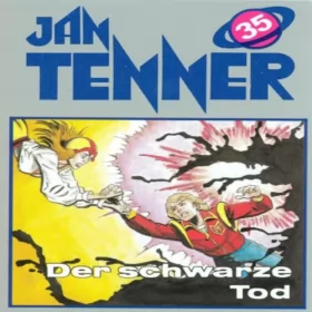 Horst Hoffmann: Der schwarze Tod: Jan Tenner Classics 35