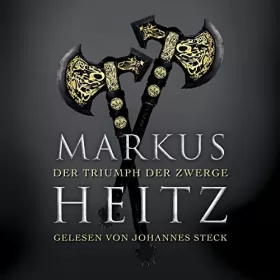 Markus Heitz: Der Triumph der Zwerge: Die Zwerge 5