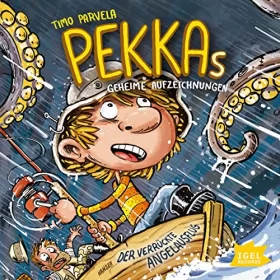 Timo Parvela: Der verrückte Angelausflug: Pekkas geheime Aufzeichnungen 3