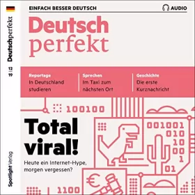 diverse diverse: Deutsch perfekt Audio. 12/2019: Deutsch lernen Audio - Total viral