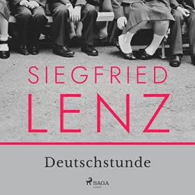 Siegfried Lenz: Deutschstunde: 