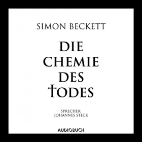 Simon Beckett: Die Chemie des Todes: David Hunter 1