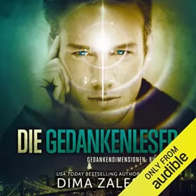 Dima Zales, Anna Zaires: Die Gedankenleser (Gedankendimensionen 1): 