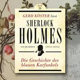 Sir Arthur Conan Doyle: Die Geschichte des blauen Karfunkels: Gerd Köster liest Sherlock Holmes 38