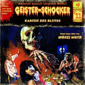 Markus Winter: Die Karten des Blutes: Geister-Schocker 11
