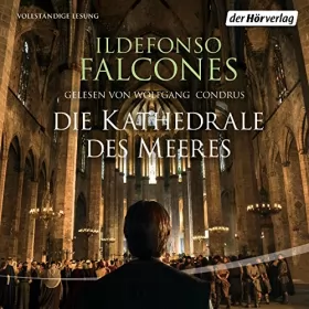 Ildefonso Falcones: Die Kathedrale des Meeres: Historischer Roman