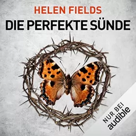 Helen Fields: Die perfekte Sünde: Callanach & Turner 4