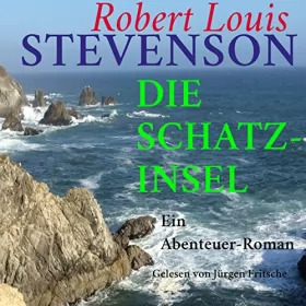 Robert Louis Stevenson: Die Schatzinsel: 