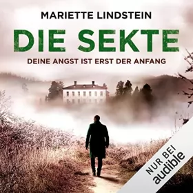 Mariette Lindstein: Die Sekte - Deine Angst ist erst der Anfang: Sofia Bauman 2