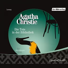 Agatha Christie: Die Tote in der Bibliothek: Ein Miss Marple Krimi