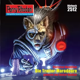 Christian Montillon: Die Traitor-Marodeure: Perry Rhodan 2512