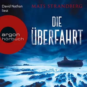 Mats Strandberg: Die Überfahrt: 