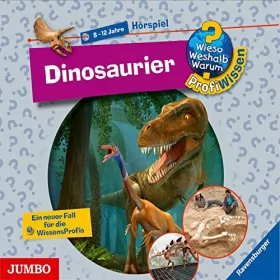 Stefan Greschik: Dinosaurier: Wieso? Weshalb? Warum? ProfiWissen