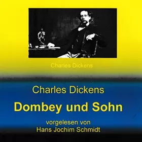 Charles Dickens: Dombey und Sohn: 