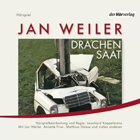 Jan Weiler: Drachensaat: 
