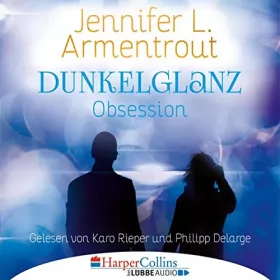 Jennifer L. Armentrout: Dunkelglanz - Obsession: 