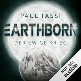 Paul Tassi: Earthborn - Der ewige Krieg: Earthborn 2