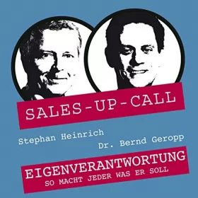 Stephan Heinrich, Bernd Geropp: Eigenverantwortung: Sales-up-Call