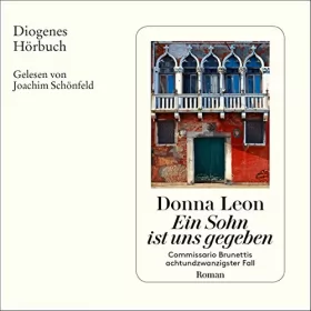 Donna Leon, Werner Schmitz - Übersetzer: Ein Sohn ist uns gegeben: Guido Brunetti 28