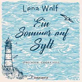 Lena Wolf: Ein Sommer auf Sylt: 