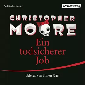Christopher Moore: Ein todsicherer Job: 