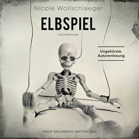 Nicole Wollschlaeger: Elbspiel: ELB-Krimi 3