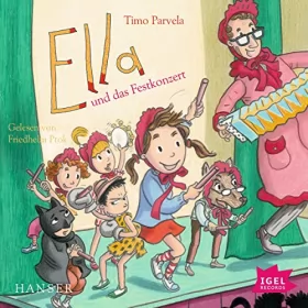 Timo Parvela: Ella und das Festkonzert: Ella 13