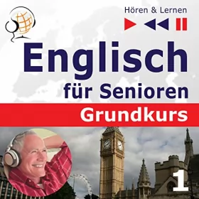 Dorota Guzik: Englisch für Senioren - Mensch und Familie. Grundkurs 1: Hören & Lernen