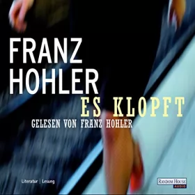 Franz Hohler: Es klopft: 