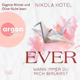 Nikola Hotel: Ever - Wann immer du mich berührst: Paper Love 1