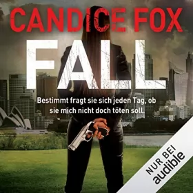 Candice Fox: Fall: Hades-Trilogie 3