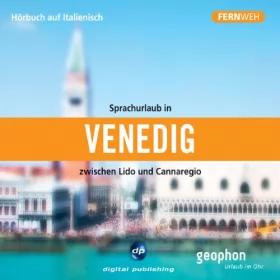 div.: Fernweh: Sprachurlaub in Venedig: 