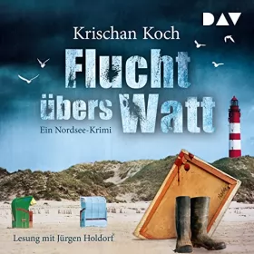 Krischan Koch: Flucht übers Watt: Ein Nordsee-Krimi: 