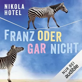 Nikola Hotel: Franz oder gar nicht: 