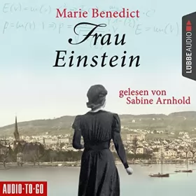 Marie Benedict: Frau Einstein: 