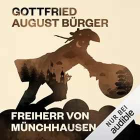 Gottfried August Bürger: Freiherr von Münchhausen: 