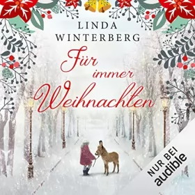 Linda Winterberg: Für immer Weihnachten: 
