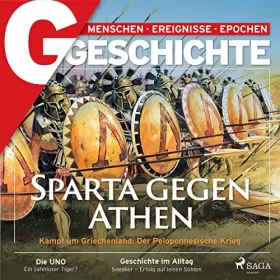 G Geschichte: G/GESCHICHTE - Sparta gegen Athen: Kampf um Griechenland - Der Peloponnesische Krieg