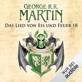 George R.R. Martin: Game of Thrones - Das Lied von Eis und Feuer 18: 