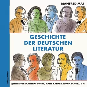 Manfred Mai: Geschichte der deutschen Literatur: 