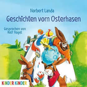 Norbert Landa: Geschichten vom Osterhasen: 