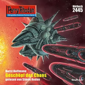Horst Hoffmann: Geschöpf des Chaos: Perry Rhodan 2445