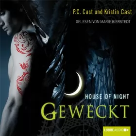 P. C. Cast, Kristin Cast: Geweckt: House of Night 8